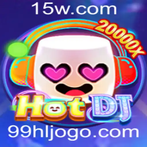 Explorando o Universo do Jogo HotDJ e a Emoção da Palavra-Chave 99hl
